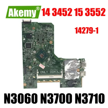 14279-1 Za dell Inspiron 14 3452 15 3552 Laptop Notebook Motherboard CN-0PW4MN 0W216V Mainboard W/ N3050 N3060 N3700 N3710 CPU