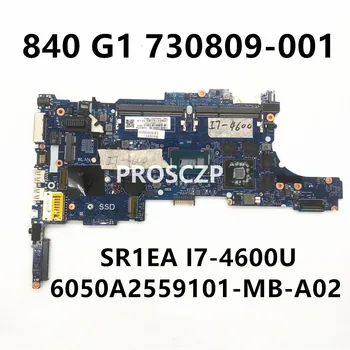 730809-601 Visoke Kakovosti Mainboard Za 850 G1 840 G1 Prenosni računalnik z Matično ploščo 6050A2559101-MB-A02 W/ SR1EA I7-4600U CPU 100% Testirani OK