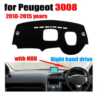 Avto armaturne plošče zajema mat za Peugeot 3008 Visoko konfiguracija 2010-2015 Desni pogon dashmat dash pad zajema auto dodatki