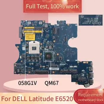 CN-058G1V Za DELL Latitude E6520 LA-6562P 058G1V QM67 DDR3 za Prenosnik motherboard Mainboard celoten test 100% dela
