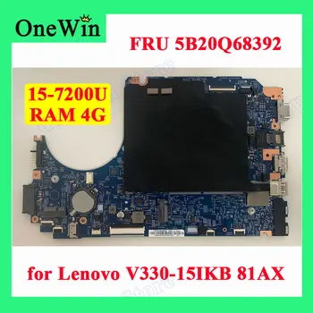 FRU 5B20Q68392 za V330-15IKB 81AX Lenovo Prenosni računalnik Mainboard Integrirano LV315KB MB 17807-3M 448.0DC12.003M Test CPU 15-7200 4G RAM