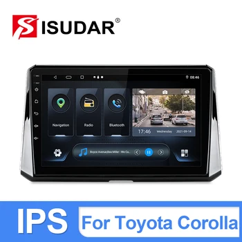 ISUDAR Android10 avtoradia Za Toyota Corolla 2018-2021 GPS Navigacija Multimedia Fotoaparat DSP WIFI IPS Ni 2din AI Glasovni Nadzor