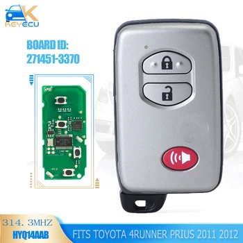 KEYECU 271451-3370 Smart Remote Key brez ključa 314.3 MHz / 433MHz Fob za Toyota 4Runner Prius 2011 2012 FCCID: HYQ14AAB