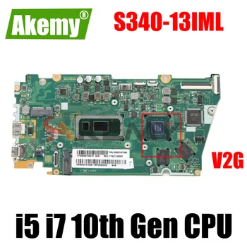 Mainboard Za Lenovo ideapad S340-13IML Prenosni računalnik z matično ploščo FRU 5B20Y97687 z PROCESOR I5-10210U I7-10510U RAM 8G GPU MX350 2G