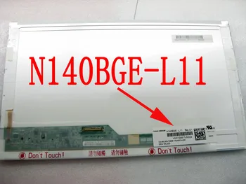 N140BGE-L11 N140BGE L11 1366*768 Mat LCD Zaslon, LED Zaslon za Nova 14