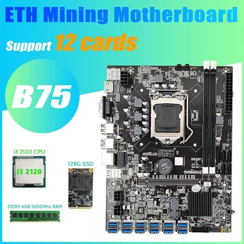 NOVO-B75 BTC Rudarstvo Matično ploščo 12 PCIE, da USB3.0+I3 2120 CPU+4GB DDR3 1600Mhz RAM+128G MSATA SSD B75 USB Rudar Motherboard