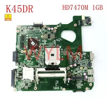 Uporablja K45DR HD7470M 1GB laptop notebook mainboard Za ASUS A45D A45DR K45D R400DR R400D K45DR Prenosni računalnik z matično ploščo Preizkušen Dela