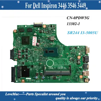 Visoka kakovost CN-0PDW5G za Dell Inspiron 3446 3546 3449 prenosni računalnik z Matično ploščo 13302-1 SR244 I3-5005U 820M DDR3L 100% testirani