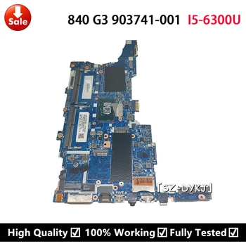 Za HP ELITEBOOK 840 G3 850 G3 Prenosni računalnik z matično ploščo 903741-001 903741-601 903741-501 6050A2822301-MB-A01 I5-6300U CPU Mainboard