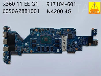 Za x360 11 EE G1 UPORABLJA Prenosni računalnik z matično ploščo 917104-601 6050A2881001 z N4200 4GB Popolnoma preizkušen in deluje brezhibno